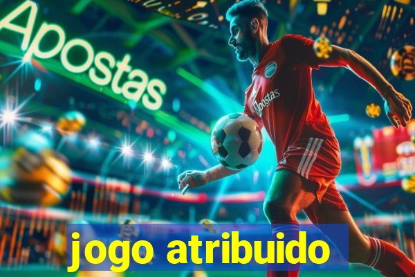 jogo atribuido